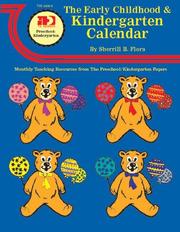 Cover of: The Early Childhood and Kindergarten Calendar