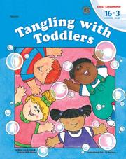 Tangling with toddlers