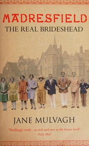 Madresfield the Real Brideshead by Jane Mulvagh