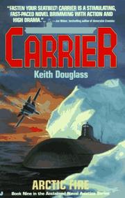 Cover of: Carrier 09: Arctic Fire (Carrier)