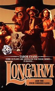 Cover of: Longarm and the Four Corners gang by Tabor Evans