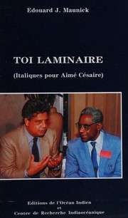 Cover of: Toi laminaire: italiques pour Aimé Césaire