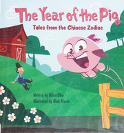 Cover of: The year of the pig by Oliver Clyde Chin
