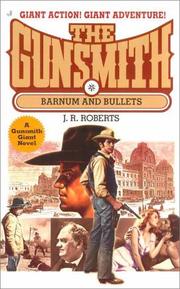 Cover of: Barnum and bullets by J. R. Roberts