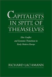 Cover of: Capitalists in Spite of Themselves by Richard Lachmann