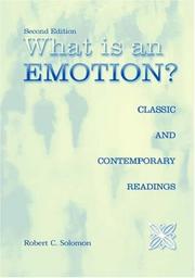 Cover of: What Is an Emotion?: Classic and Contemporary Readings