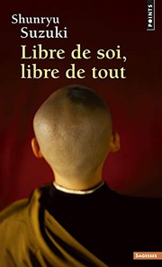 Cover of: Libre de Soi, Libre de Tout