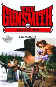 Cover of: Gunsmith #253, The: Tangled Web