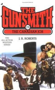 Cover of: The Canadian job by J. R. Roberts