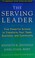 Cover of: Serving Leader