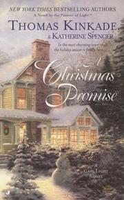 Cover of: A Christmas Promise (Cape Light) by Thomas Kinkade, Katherine Spencer