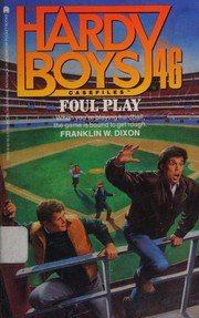 Foul Play by Franklin W. Dixon