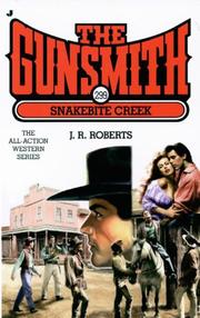 Cover of: The Gunsmith 299: Snakebite Creek