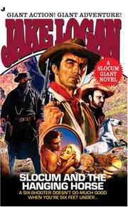 Cover of: Slocum Giant 2006: Slocum and the Hanging Horse (Slocum)