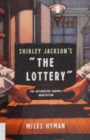 Shirley Jackson's "The Lottery" by Miles Hyman