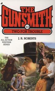 Cover of: The Gunsmith 303: Two for Trouble