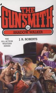 Shadow Walker by J. R. Roberts