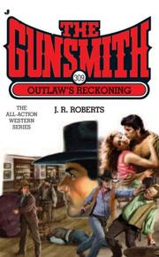 Cover of: The Gunsmith 309 | J.R. Roberts