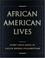 Cover of: African American lives