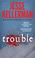 Cover of: Trouble