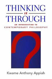 Cover of: Thinking It Through: An Introduction to Contemporary Philosophy