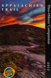 Appalachian Trail thru-hikers' companion by Sylvester, Robert (Of the Appalachian Long Distance Hikers Association)