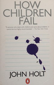Cover of: How Children Fail