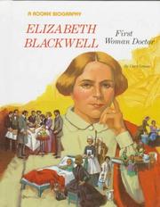 Cover of: Elizabeth Blackwell, first woman doctor