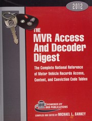 The MVR access and decoder digest by Michael L. Sankey