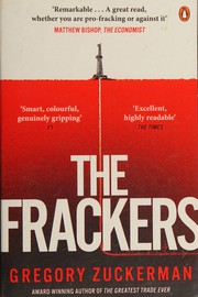 The frackers by Gregory Zuckerman
