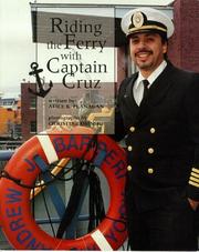 Riding the ferry with Captain Cruz by Alice K. Flanagan