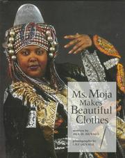 Cover of: Ms. Moja makes beautiful clothes by Jill Duvall