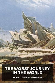 Cover of: The Worst Journey in the World