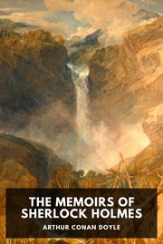 Cover of: The Memoirs of Sherlock Holmes