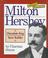 Cover of: Milton Hershey