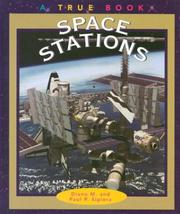 Cover of: Space stations by Diane M. Sipiera
