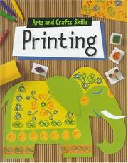 Cover of: Printing (Arts and Crafts Skills) by Susan Niner Janes