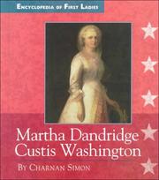 Cover of: Martha Dandridge Custis Washington, 1731-1802 by Charnan Simon