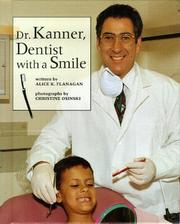 Cover of: Dr. Kanner, dentist with a smile