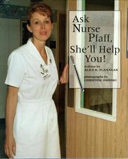 Cover of: Ask Nurse Pfaff, she'll help you!