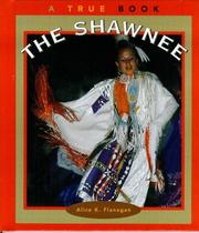 Cover of: The Shawnee by Alice K. Flanagan, Alice K. Flanagan