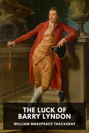 Cover of: The Luck of Barry Lyndon by William Makepeace Thackeray