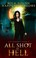 Cover of: All Shot To Hell