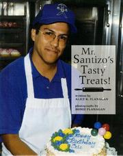 Cover of: Mr. Santizo's tasty treats!