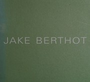Cover of: Jake Berthot by Jake Berthot