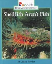 Cover of: Shellfish aren't fish by Allan Fowler