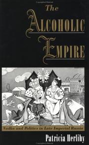 Cover of: The Alcoholic Empire by Patricia Herlihy