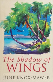 Cover of: The shadow of wings