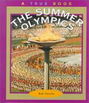 The Summer Olympics by Bob Knotts