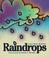 Cover of: Raindrops